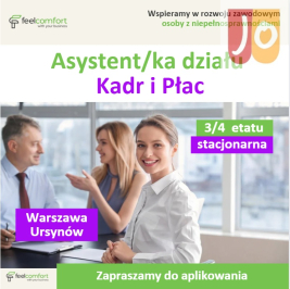 Asystent/ka Kadr i Płac - praca stacjonarna - 3/4 etatu - Warszawa Ursynów