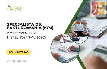 Specjalista ds. fakturowania (K/M) z orzeczeniem zdalnie (cała Polska)